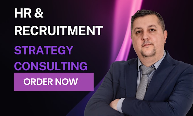 be your HR and recruitment strategy consultant