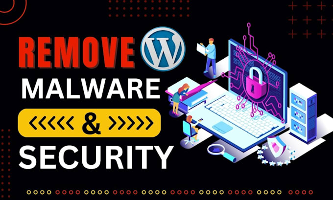 remove malware and wordpress hacked with website security