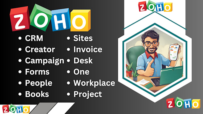 do anything in zoho CRM, creator, mail, forms, sign, people
