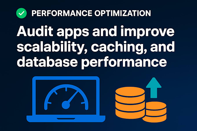 optimize your app performance with scalability, caching and db tuning
