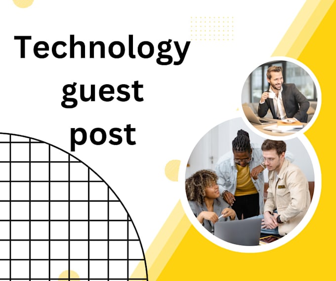 do tecnology ,digital marketing guest post high da blog with do follow back link