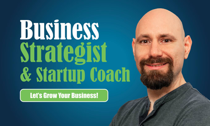 be your business consultant and startup coach