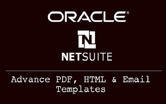 create advanced PDF customized templates on netsuite