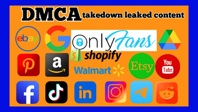 send dmca takedowns notice to reddit tiktok fb insta youtube onlyfans etsy x