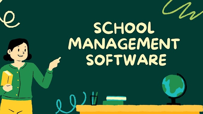 develop custom school management software