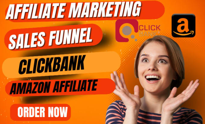 I will setup click bank affiliate marketing, sales funnel, link promotion