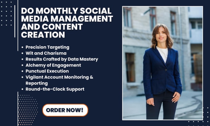 I will do monthly social media management and content creation