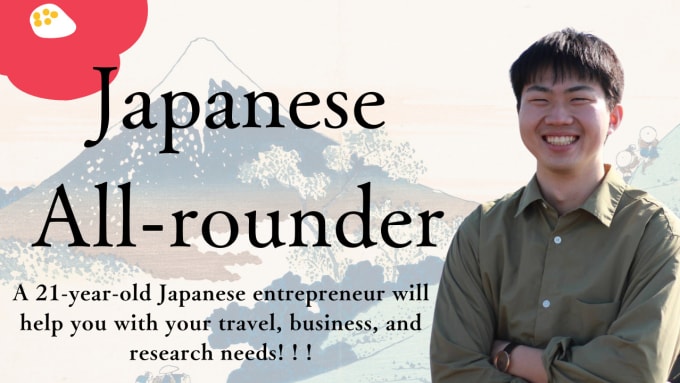 help you with travel, business, and research in japan