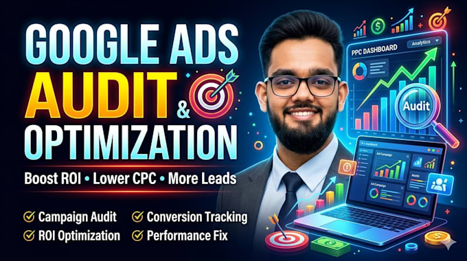 setup, manage and optimize google ads adwords PPC campaigns
