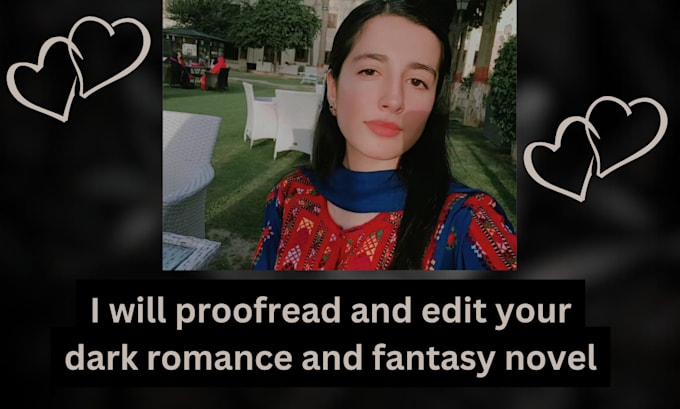 proofread and edit your dark romance and fantasy novel