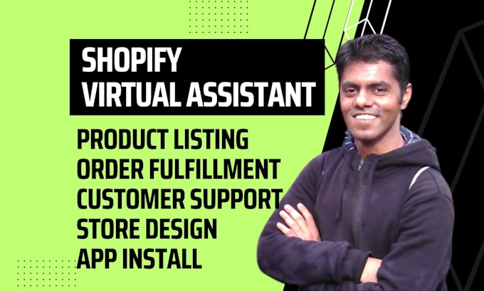 be shopify virtual assistant and manager for your shopify store