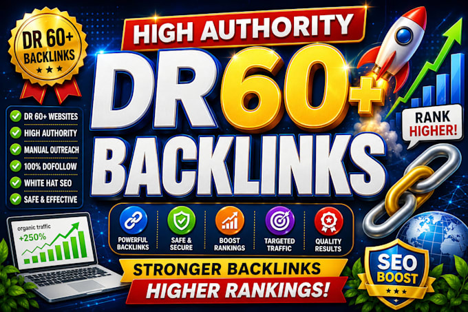create high dr 60 plus contextual dofollow backlinks