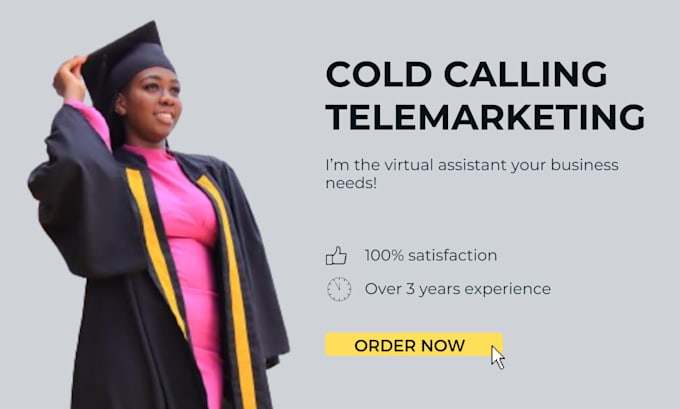 be your telemarketer performing cold calls