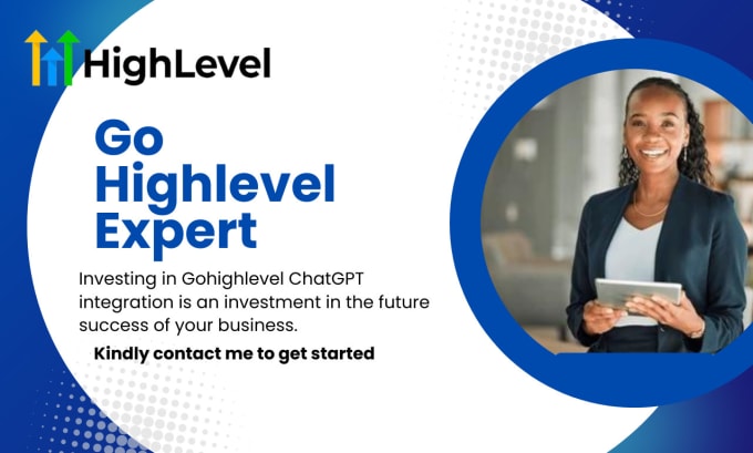 I will gohighlevel website integrated with gohighlevel chatgpt