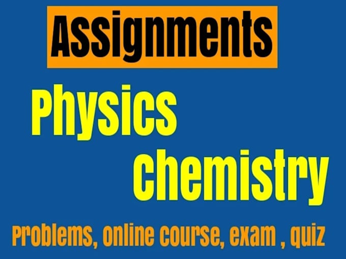 solve problems in physics, chemistry, and biology