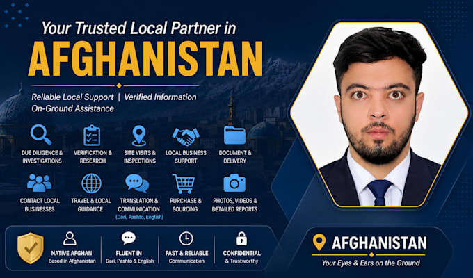 be your local assistant for any task in afghanistan