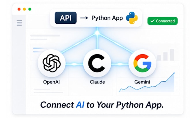 integrate openai, claude, or gemini API into your python app