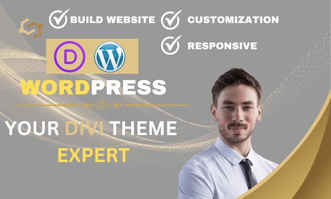 be your divi expert for wordpress website, divi customization