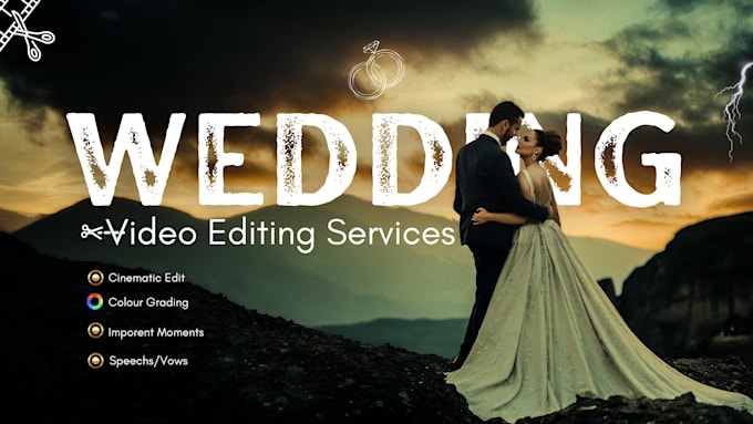do cinematic wedding video editing