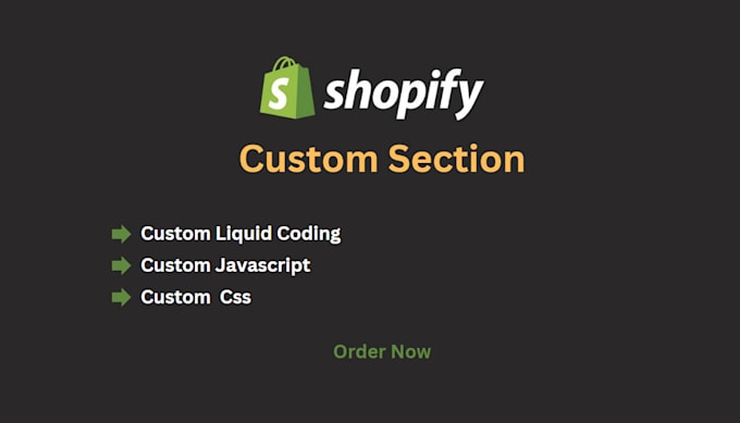 build custom liquid shopify dynamic sections