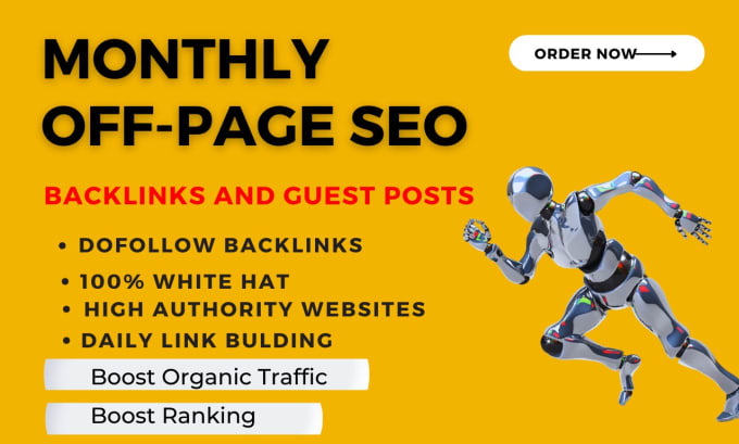 do monthly link building with dofollow SEO backlinks and guest post
