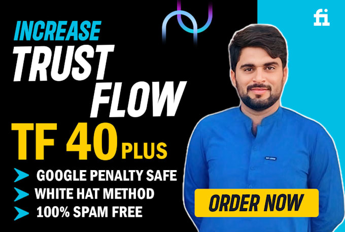 increase majestic trust flow tf 45 high authority dofollow manual seo backlinks