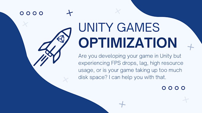 optimize your game in unity for you