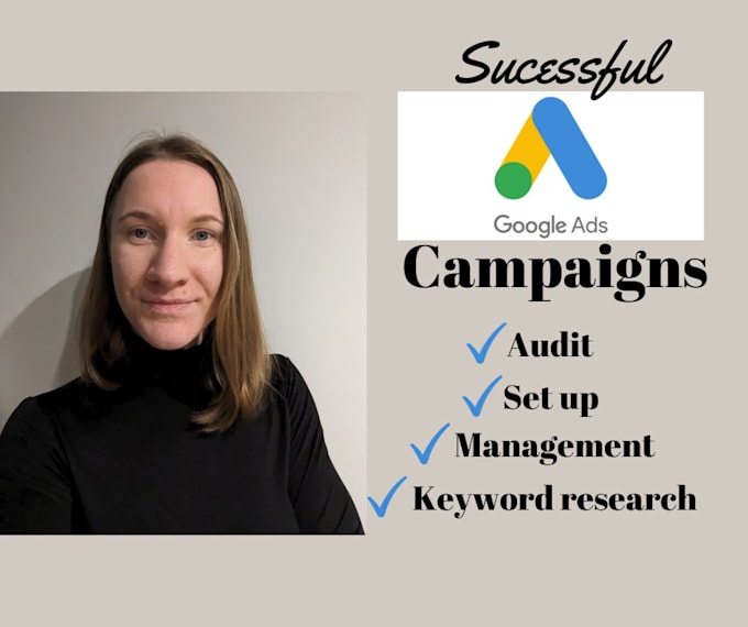 Set up and manage google ads ppc campaign by Elenanork Fiverr
