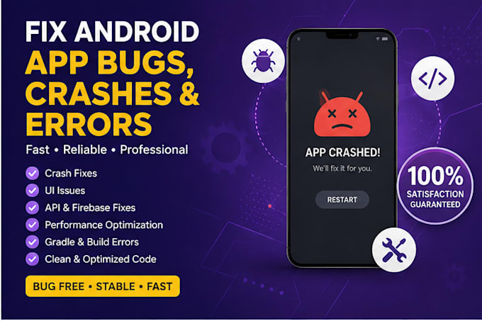 fix android app bugs, crashes and errors in java or kotlin