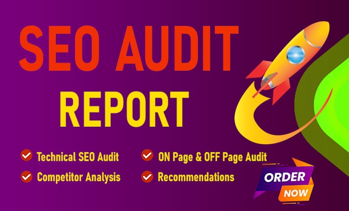 provide expert SEO audit report, competitor analysis and backlinks report