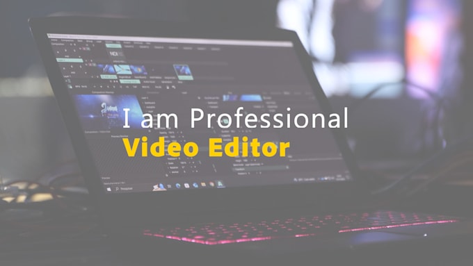 do professional video editing