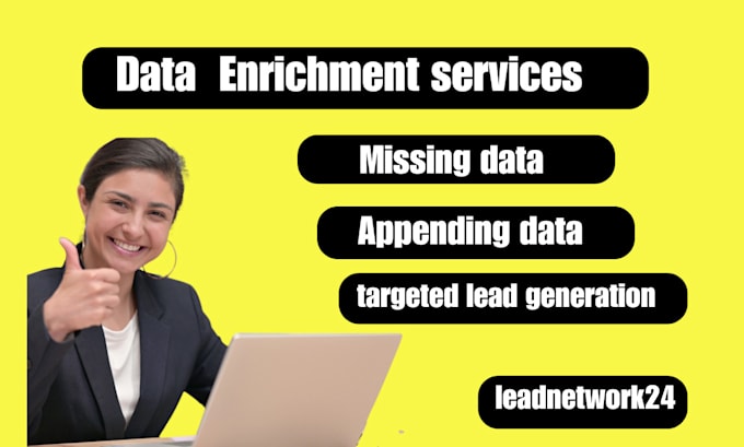 provide data enrichment, appending data entry and targeted lead generation