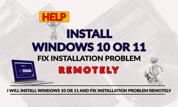 Install windows 10 or 11 and fix installation problem remotely by Psd ...