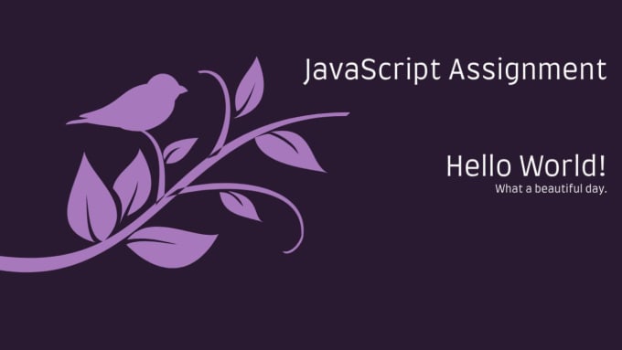 Do any javascript assignment by Musayevmurad442 | Fiverr