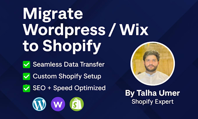 professionally migrate your wordpress or wix website to shopify