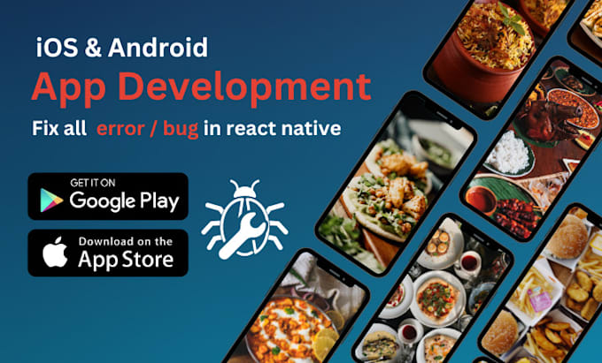 build react native apps and fix bugs, errors in ios,  android