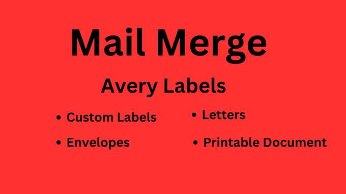 Mail Merge Your Avery Labels Custom Labels Envelopes Letters By Khyalikandpal Fiverr 6388