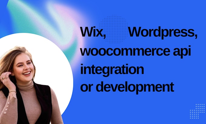 do any API integration and development