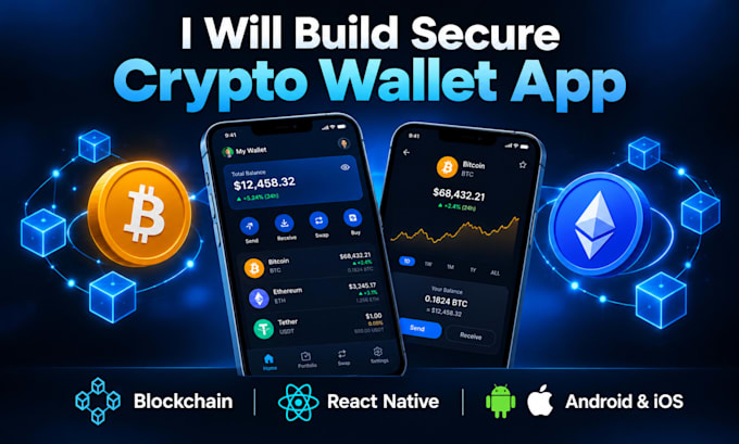 develop a professional and secure crypto wallet app for android and ios