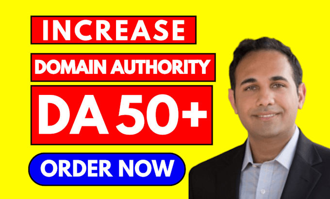 increase domain authority moz da 50 with high quality backlinks