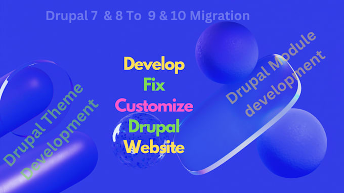 develop drupal website or updates or maintenance