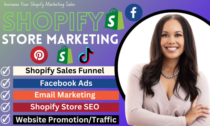 promote shopify store, complete shopify marketing, sales funnel or shopify sales