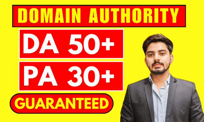 increase domain authority moz da pa 50 plus