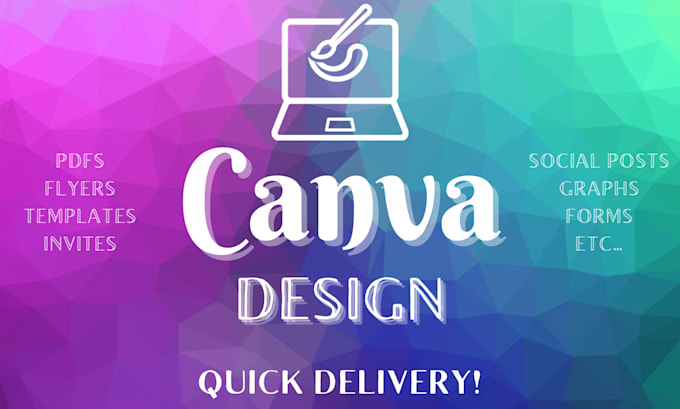 create an expert canva design for you, many canva pro options available