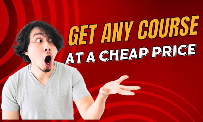 help you get any course at a cheap price