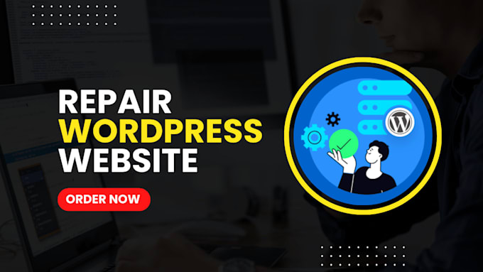 urgently repair , revamp, fix , redesign ,help wordpress website