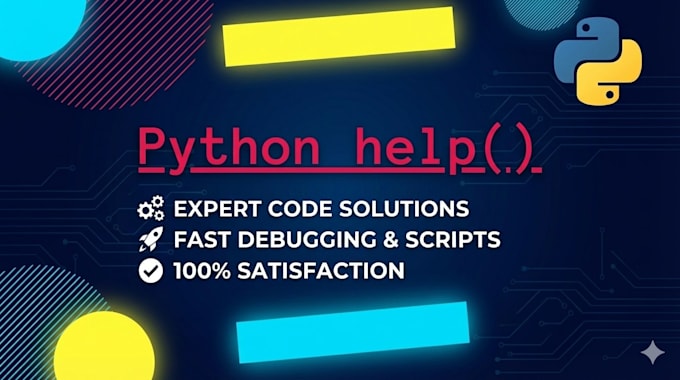be your expert python developer and helper