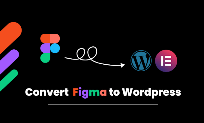 convert figma to wordpress or figma to elementor