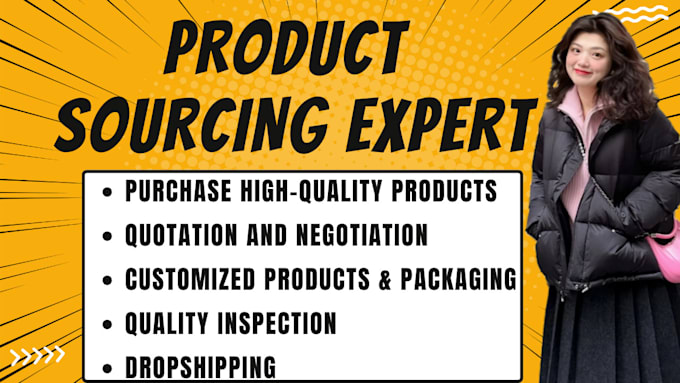 be your shopify sourcing agent,inspection, private packaging, delivery