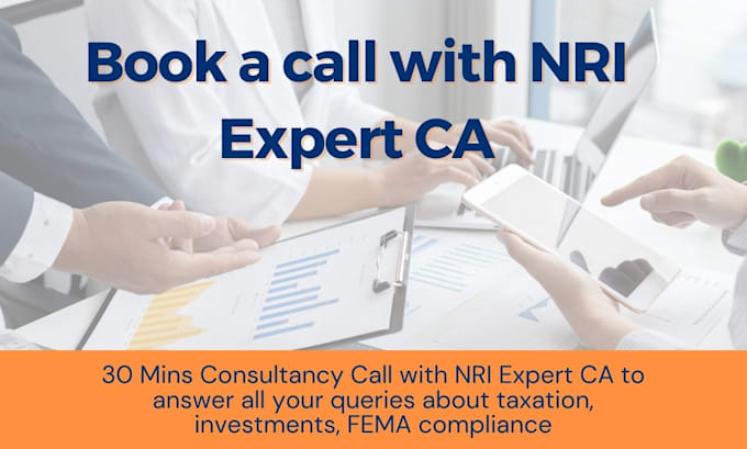arrange call with nri expert chartered accountant from india
